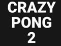 بازی Crazy Pong 2 آنلاین