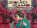 بازی Squid Hidden Money ﯼﺯﺎﺑ  آنلاین