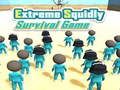 بازی Extreme Squidly Survival ﯼﺯﺎﺑ  آنلاین
