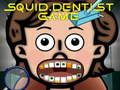 بازی Squid Dentist ﯼﺯﺎﺑ  آنلاین