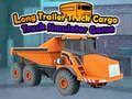 بازی Long Trailer Truck Cargo Truck Simulator ﯼﺯﺎﺑ  آنلاین