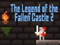 بازی Legend of the Fallen Castle 2 آنلاین