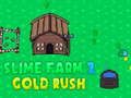 بازی Slime Farm 2 Gold Rush آنلاین