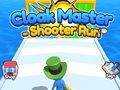 بازی Cloak Master Shooter Run آنلاین
