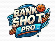بازی Bank Shot Pro  آنلاین