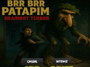 بازی Brr Brr Patapim Brainrot Terror آنلاین
