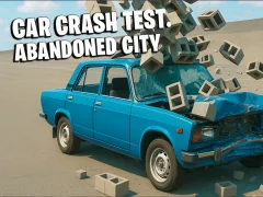 بازی Car Crash Test Abandoned City آنلاین