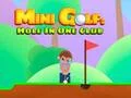 بازی Mini Golf: Hole in One Club آنلاین
