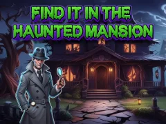 بازی Find It In The Haunted Mansion آنلاین