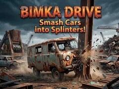 بازی Bimka Drive - Smash Cars into Splinters! آنلاین