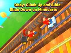 بازی Obby: Climb Up and Slide Down on Minecarts آنلاین