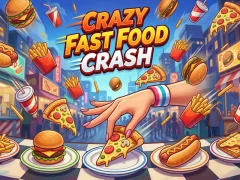 بازی Crazy Fast Food Crash آنلاین