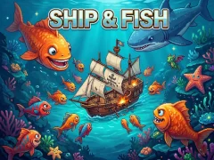 بازی Ship & Fish آنلاین