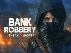 بازی Bank Robbery Sneak Master آنلاین