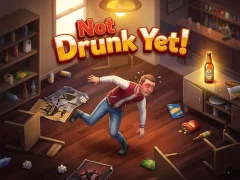 بازی Not Drunk Yet! آنلاین