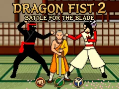 بازی Dragon Fist 2 - Battle for the Blade آنلاین