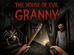 بازی The House Of Evil Granny آنلاین
