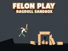 بازی Felon Play: Ragdoll Sandbox آنلاین
