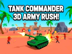بازی Tank Commander 3d Army Rush! آنلاین