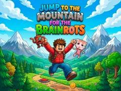 بازی Jump to the Mountain for the Brainrots آنلاین