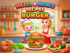 بازی Hazel & Mom's Recipes Burger آنلاین