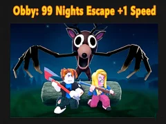 بازی Obby: 99 Nights Escape +1 Speed آنلاین