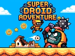 بازی Super Droid Adventure آنلاین
