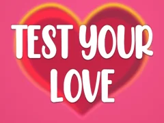 بازی Test Your Love آنلاین