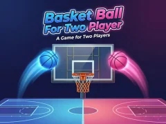 بازی Basket Ball For Two Player آنلاین