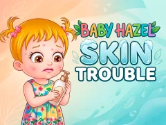 بازی Baby Hazel Skin Trouble آنلاین