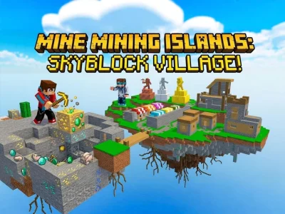 بازی Mine Mining Islands: Skyblock Village! آنلاین