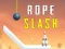 بازی Rope Slash آنلاین