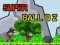 بازی Super Ball Dz آنلاین