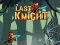 بازی Last Knight آنلاین