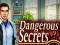 بازی Dangerous Secrets آنلاین