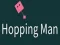 بازی Hopping Man آنلاین