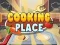 بازی Cooking Place آنلاین