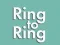 بازی Ring to Ring آنلاین