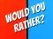 بازی Would You Rather? آنلاین