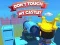 بازی Dont't Touch My Castle! آنلاین