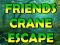 بازی Friends Crane Escape آنلاین