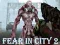 بازی Fear In City 2 آنلاین