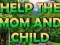 بازی Help The Mom And Child آنلاین