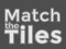 بازی Match The Tiles آنلاین
