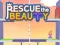 بازی Rescue The Beauty آنلاین