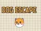 بازی Dog Escape آنلاین