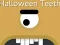 بازی Halloween Teeth آنلاین