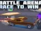 بازی Battle Arena Race To Win آنلاین