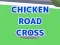 بازی Chicken Road Cross آنلاین
