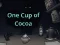 بازی One Cup of Cocoa آنلاین